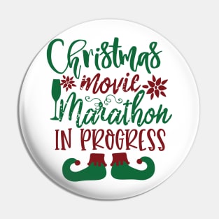 Christmas Movie Marathon In Progress Pin