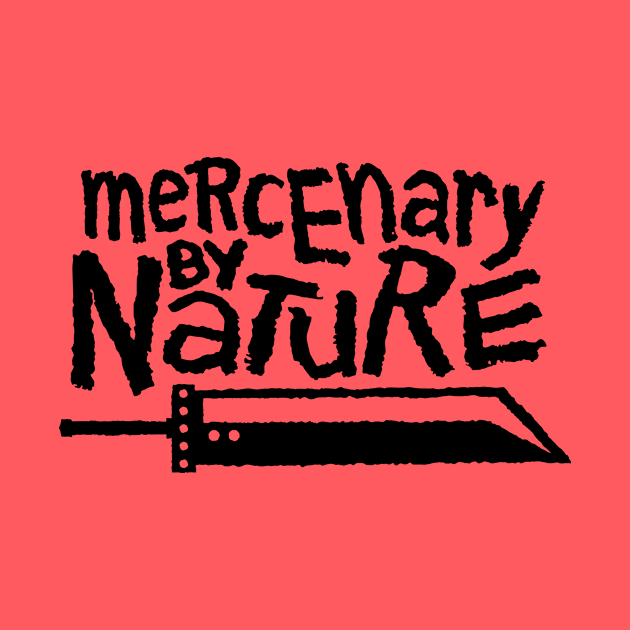 Mercenary by Nature v2 by demonigote