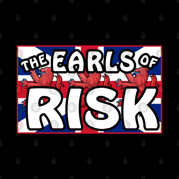 The Earls of Risk by HellraiserDesigns