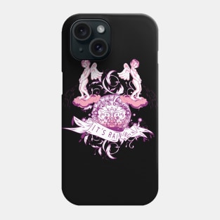 It's Raining Angels Pee Phone Case