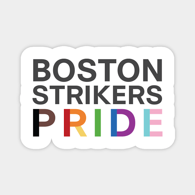 Pride 2021 Magnet by BostonStrikers