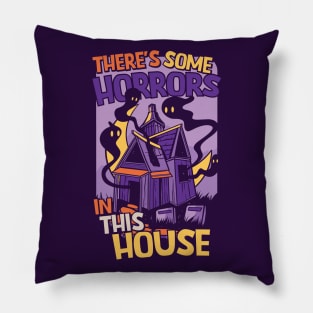 There's Some Horrors in This House // WAP Haunted House Pillow