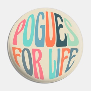 (obx) pogues for life groovy retro LIGHT Pin