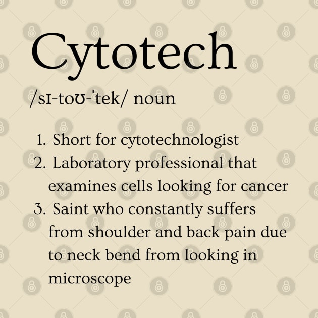 Cytotechn Funny Dictionary Definition by Brasilia Catholic