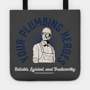 Your Plumbing Heroes: Reliable, Efficient, and Trustworthy Tote