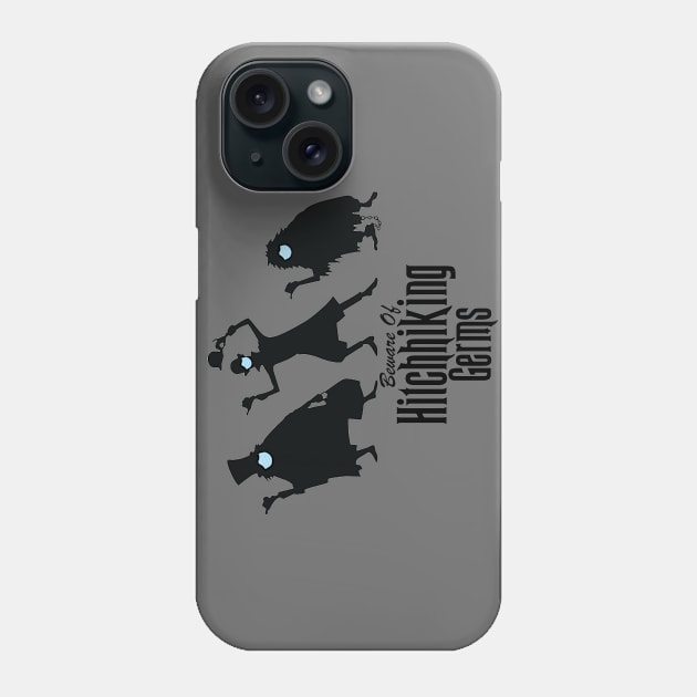 Hitchhiking Germs (Black) Phone Case by smithrenders