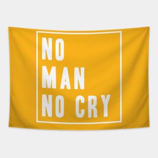 No Man No Cry Slogan Tapestry