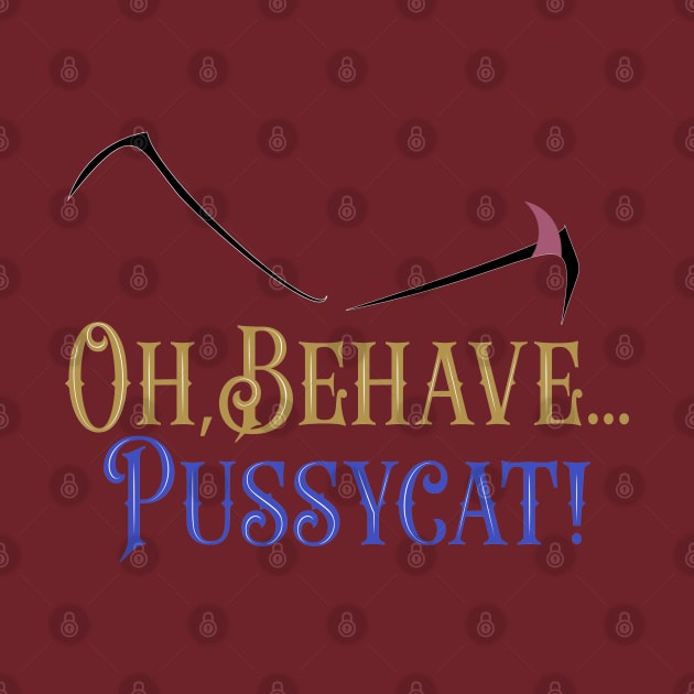 Oh behave, Pussycat! by DraconicVerses