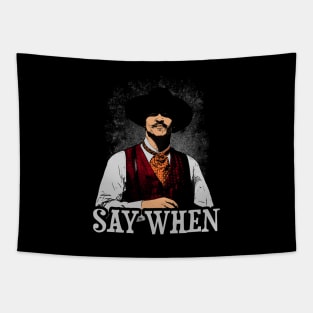 Say When Tapestry