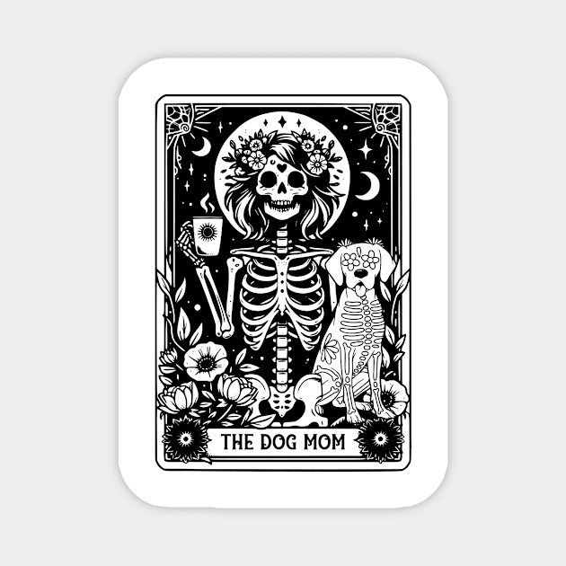 The Dog Mom Tarot Card Witchy Vibes Dog Lover Gift For Women Mother day Magnet by truong-artist-C