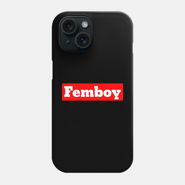 Femboy Phone Case by lightbulbmcoc