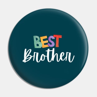 Best brother-brotherhood Pin