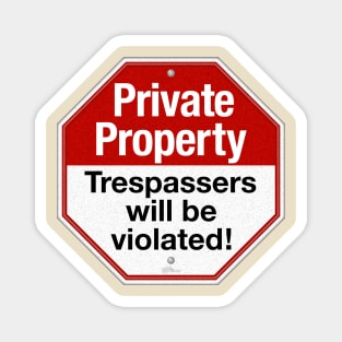 Private Property Magnet