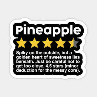 Pineapple Rating Funny Quote Magnet