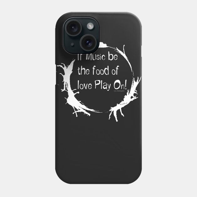 Shakespeare’s Music Food of Love Phone Case by vivachas