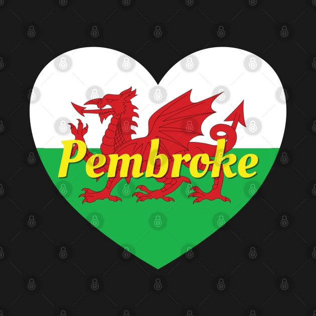 Pembroke Wales UK Wales Flag Heart by DPattonPD
