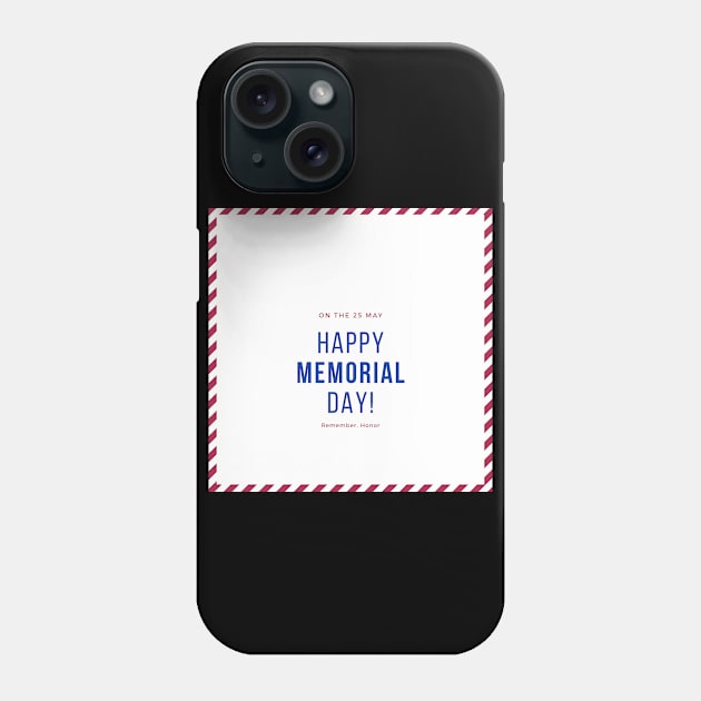 25 May Memorial day Phone Case by uniboutique