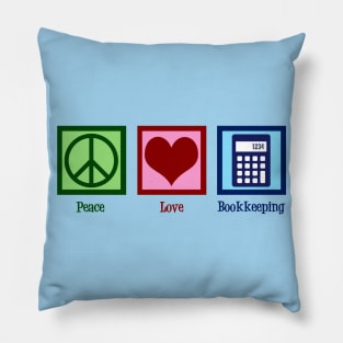 Peace Love Bookkeeping Pillow