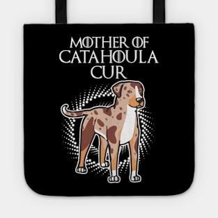 Mother Of Catahoula Cur Tote