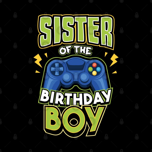 Sister of the Birthday Boy Matching Video Gamer by aneisha