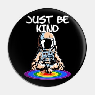 Just be Kind Pin