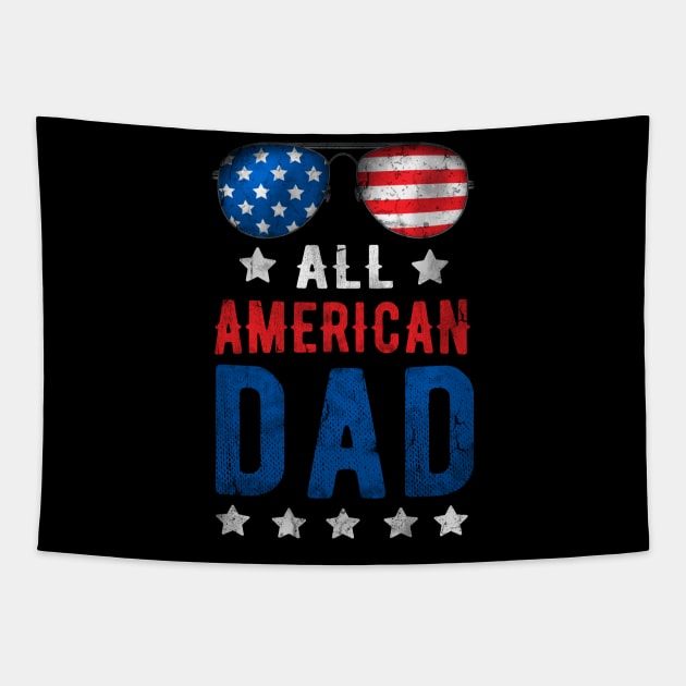 All American Dad 4th Of July Patriotic Tapestry by Rebrand