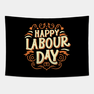 Happy Labour Day, International Labour Day T- shirt. Tapestry