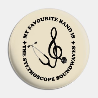 The Stethoscope soundwaves  - Nurse Music Lovers Pin