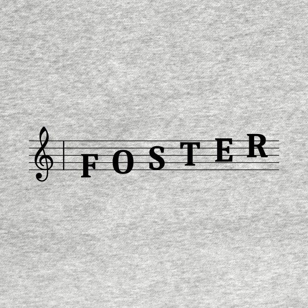 Discover Name Foster - Foster - T-Shirt