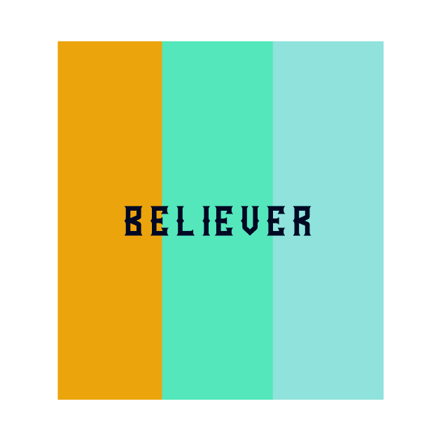 Believer by SiGo