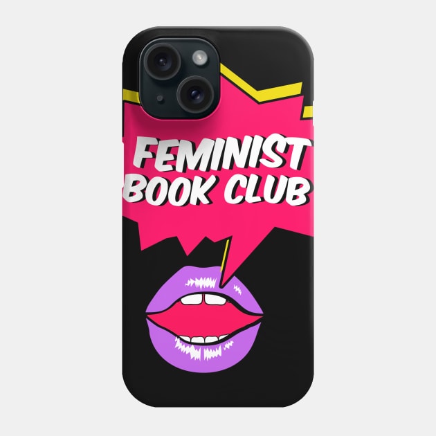 Feminist Book Club lips Phone Case by feministbookclub