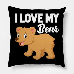 I Love My Bear Pillow