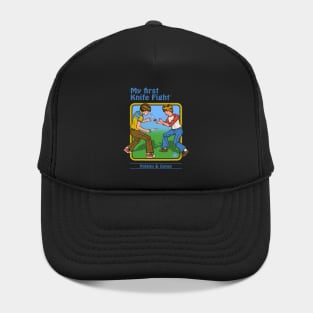 My First Knife Fight Hat