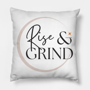 Rise & Grind Pillow