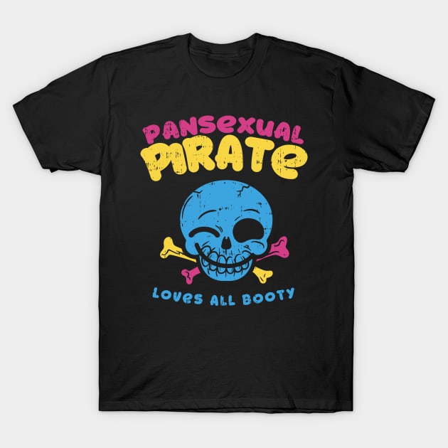Funny Pansexual Pirate Booty Shirt, LGBTQ Pride Gift Funny Pansexual Pirate Booty Shirt, LGBTQ Pride Gift