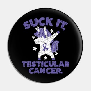 Suck It Testicular Cancer Unicorn Pin