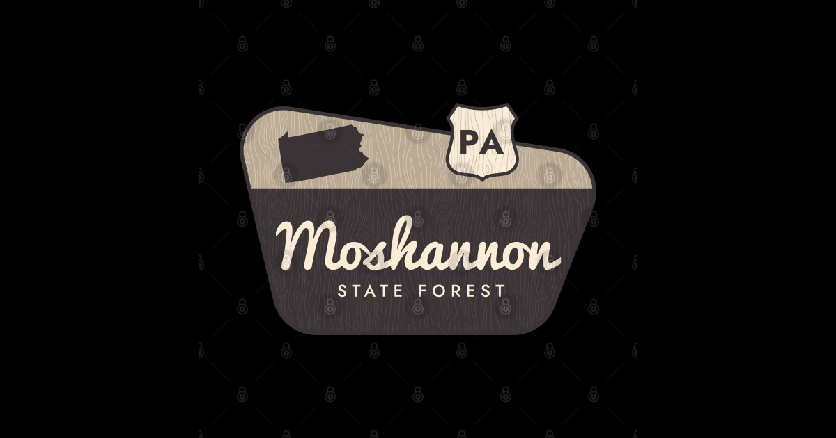Moshannon State Forest Pennsylvania Sign Moshannon State