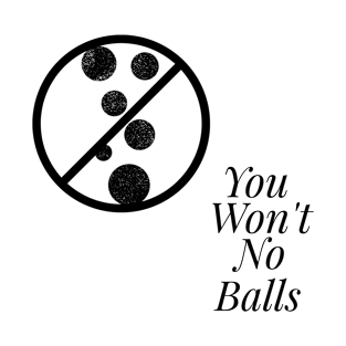 No Balls - Black T-Shirt