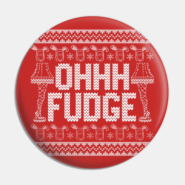 OHHH Fudge Ugly Sweater Pin by PopCultureShirts