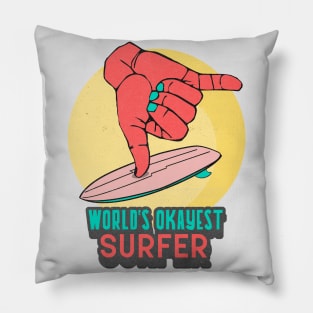 World's okayest surfer Pillow