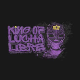 King of Lucha Libre T-Shirt