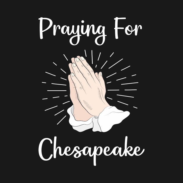 Praying For Chesapeake by blakelan128