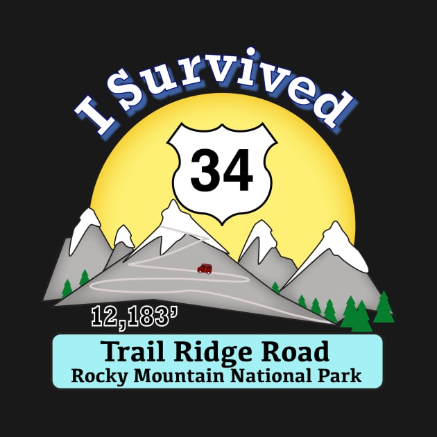 I Survived Trail Ridge Road by MMcBuck