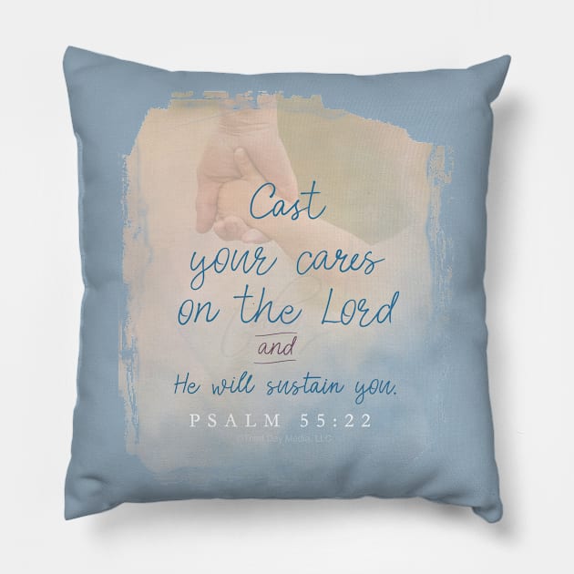 Cast all your cares upon the Lord and He will sustain you.  Psalm 55:22 | Christian Design Pillow by Third Day Media, LLC.