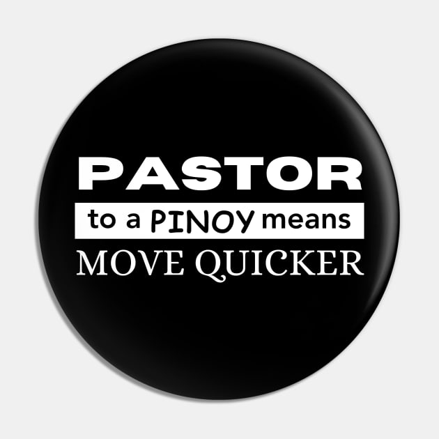 Pastor To A Pinoy Pin by Prism Chalk House