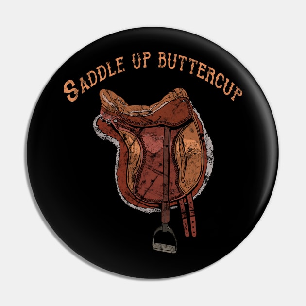 Saddle Up Buttercup, Pin by JayD World