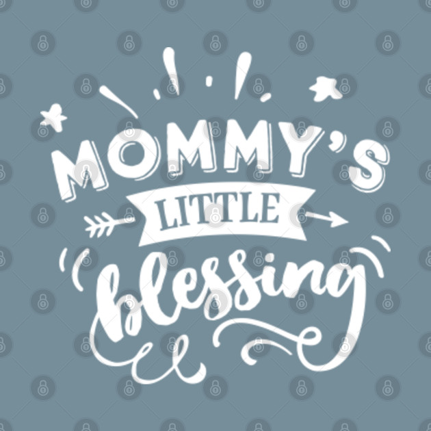 Disover Mommy's Little Blessing - Family Matching - T-Shirt