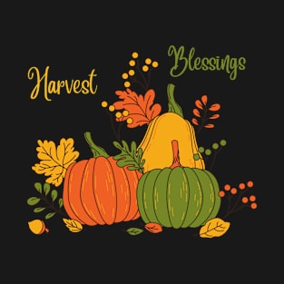 Harvest Blessings Fall Season Pumpkin Halloween Thanksgiving and Fall Color Lovers T-Shirt