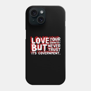 Love your country Phone Case