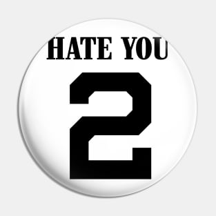 HATE YOU 2. Streetwear. street style. harajuku. hiphop. rnb Pin